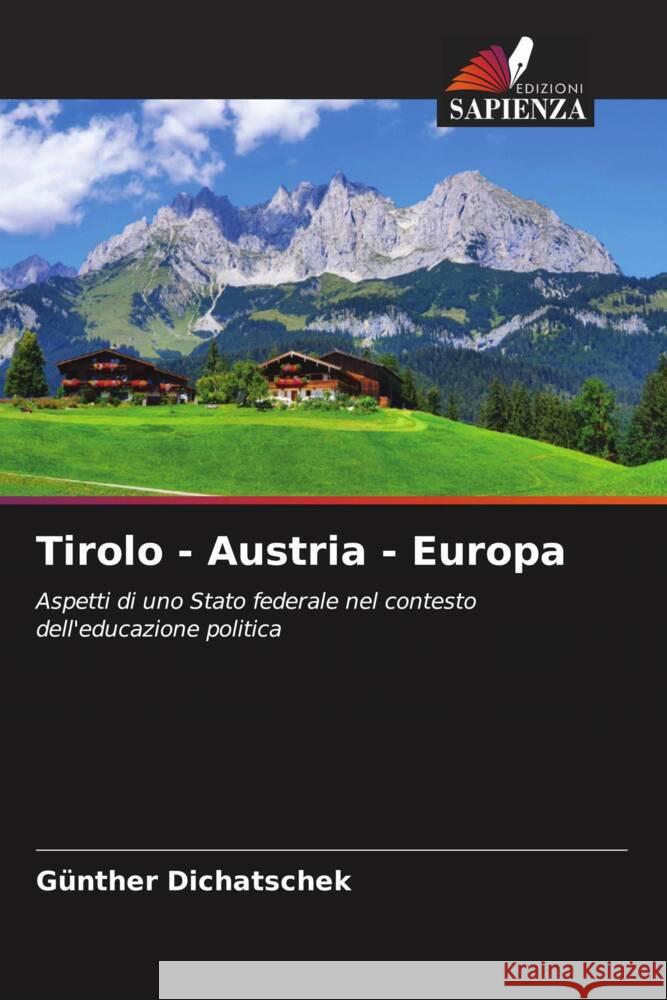 Tirolo - Austria - Europa G?nther Dichatschek 9786206661603 Edizioni Sapienza - książka