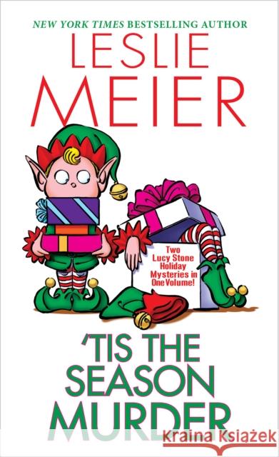 Tis the Season Murder Leslie Meier 9781496732262 Kensington Cozies - książka