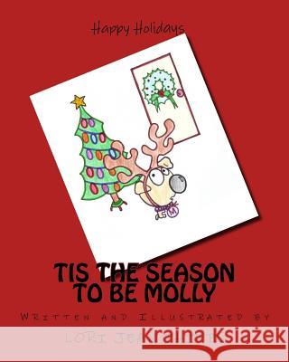 Tis the Season to be Molly Phipps, Lori Jean 9781481024143 Cambridge University Press - książka