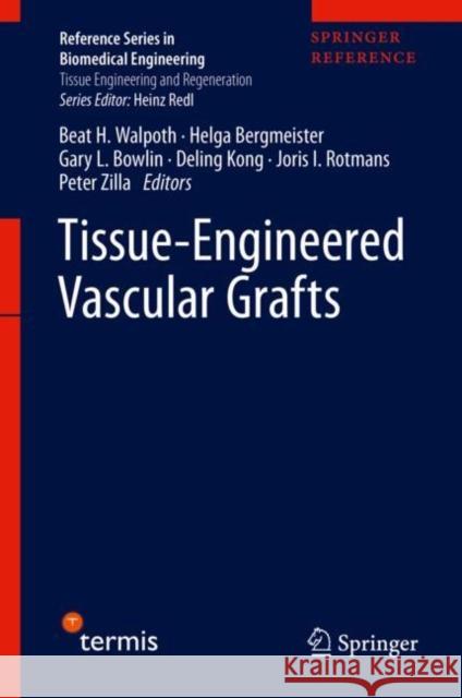 Tissue-Engineered Vascular Grafts  9783030053352 Springer - książka