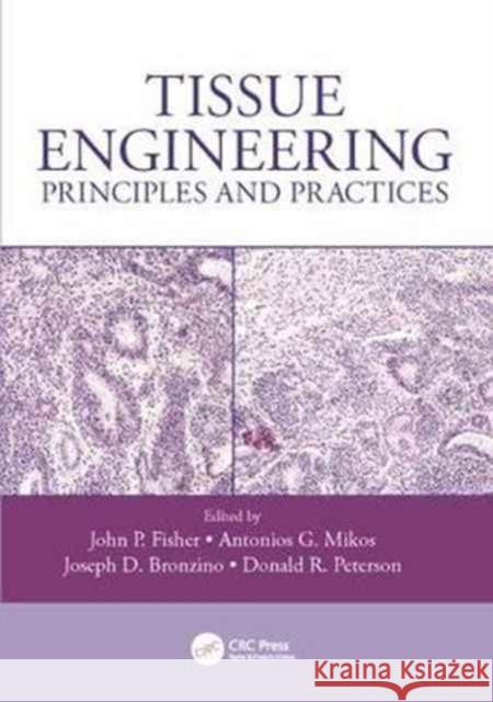 Tissue Engineering: Principles and Practices  9781138077867 Taylor and Francis - książka