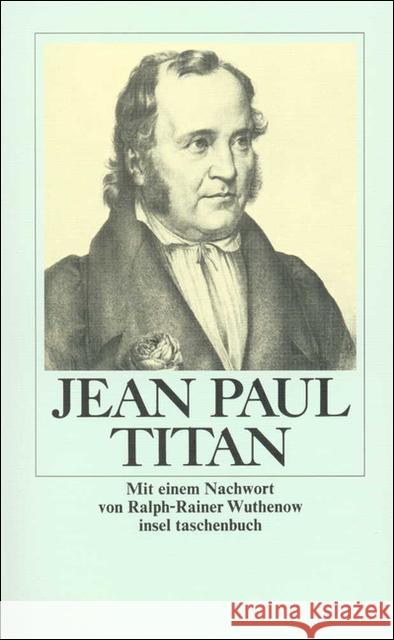 Titan : Nachw. v. Ralph-Rainer Wuthenow Jean Paul   9783458323716 Insel, Frankfurt - książka