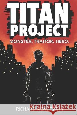 Titan Project Leeann Abrams, Kimberlee Mendoza, Richard Mendoza, III 9798878676335 Independently Published - książka