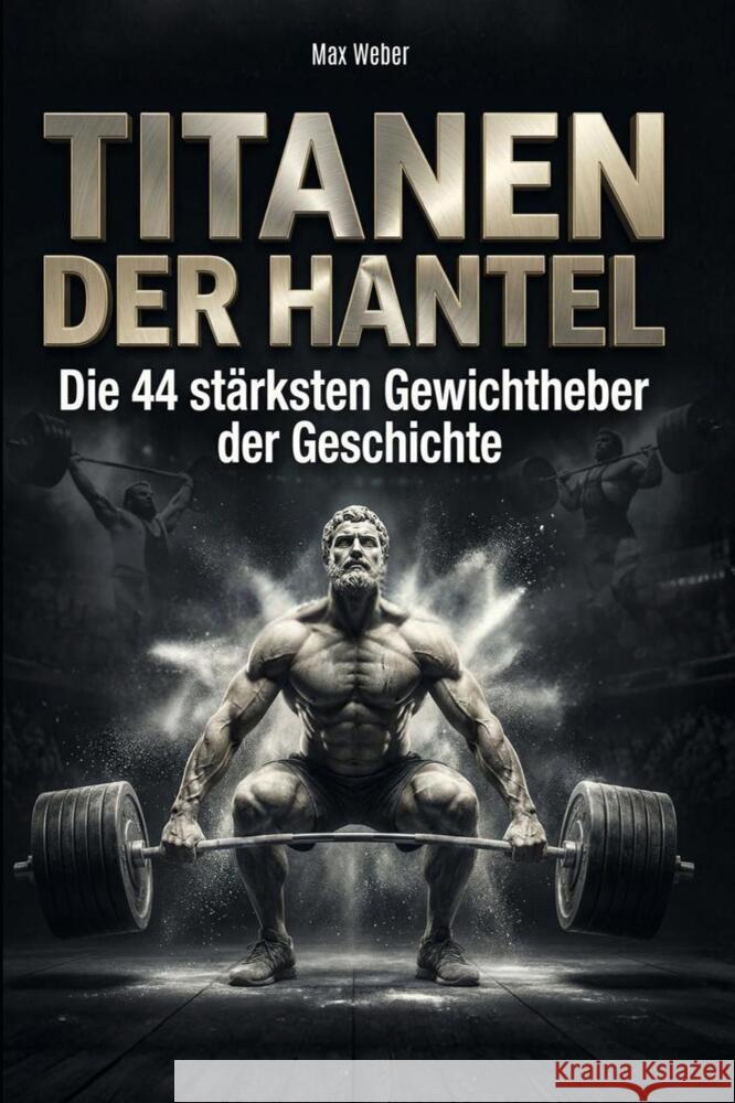 Titanen der Hantel Weber, Max 9783695380152 FlipFlop - książka