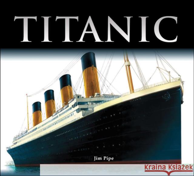 Titanic Jim Pipe 9781554073030 Firefly Books - książka
