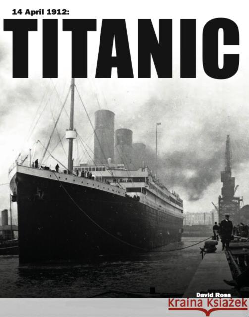 Titanic David Ross 9781838862565 Amber Books Ltd - książka