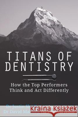 Titans of Dentistry: How the top performers think and act differently Maloley, David 9780999786338 Soapbox Publishing - książka