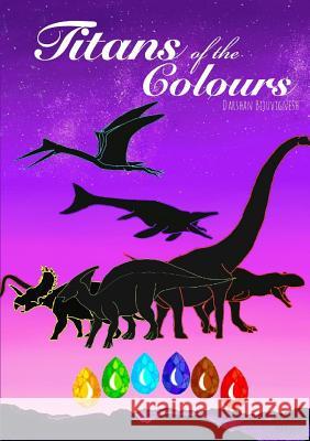 Titans Of The Colours Bijuvignesh, Darshan 9780244759148 Lulu.com - książka