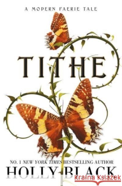 Tithe: A Modern Faerie Tale Holly Black 9781398525924 Simon & Schuster Ltd - książka