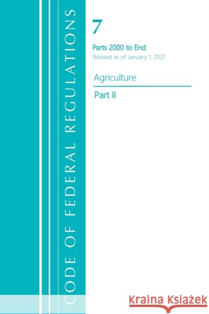 Title 07 Agriculture 2000-End PT 2 Office of Federal Register (U S ) 9781636717821 ROWMAN & LITTLEFIELD - książka