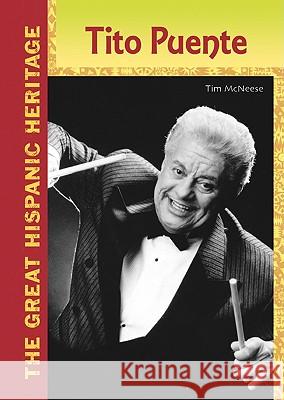 Tito Puente Tim McNeese 9780791096666 Chelsea House Publishers - książka