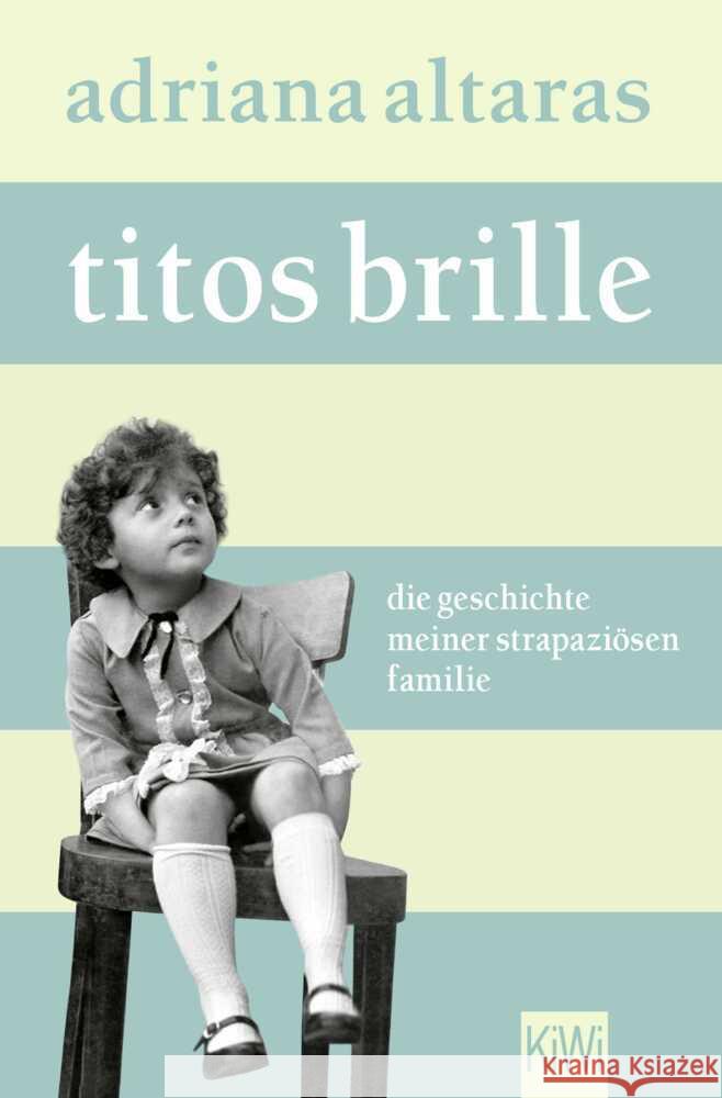 Titos Brille Altaras, Adriana 9783462007732 KiWi-Taschenbuch - książka