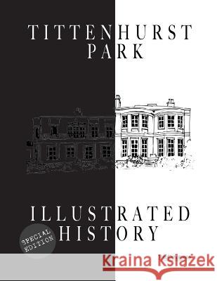 Tittenhurst Park: An Illustrated History Scott Cardinal 9781732100619 Campfire Network - książka