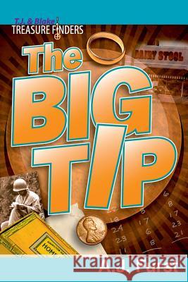 T.J. & Blake Treasure Finders — The Big Tip Alan Furst 9780359567157 Lulu.com - książka