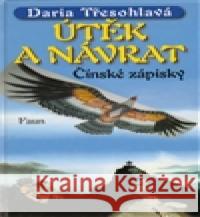 Útěk a návrat Daria Třesohlavá 9788086275239 Faun - książka