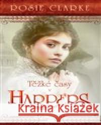 Těžké časy v Harpers Rosie Clarke 9788027915460 MOBA - książka