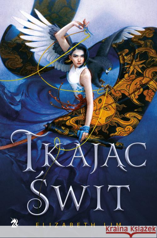 Tkając świt Lim Elizabeth 9788366657359 We Need YA - książka