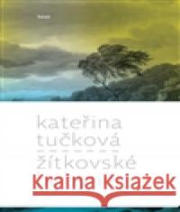 Žítkovské bohyně Kateřina Tučková 9788072945283 Host - książka