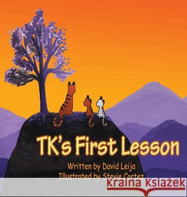 TK's First Lesson David Leija Stevie Cortez 9781732949010 TKO Movement - książka