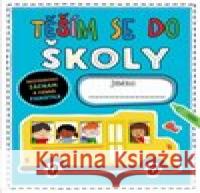 Těším se do školy - se samolepkami Charly Lane 9788025630792 Svojtka & Co. - książka