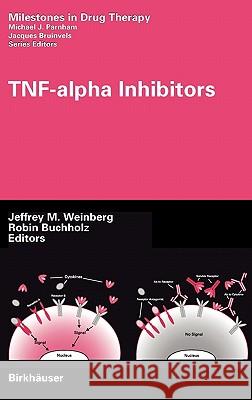 Tnf-Alpha Inhibitors Weinberg, Jeffrey M. 9783764372484 Birkhauser - książka