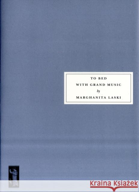 To Bed with Grand Music Marghanita Laski 9781903155769 PERSEPHONE BOOKS LTD - książka