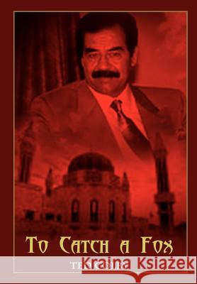 To Catch a Fox Ted Colby 9781410739698 Authorhouse - książka