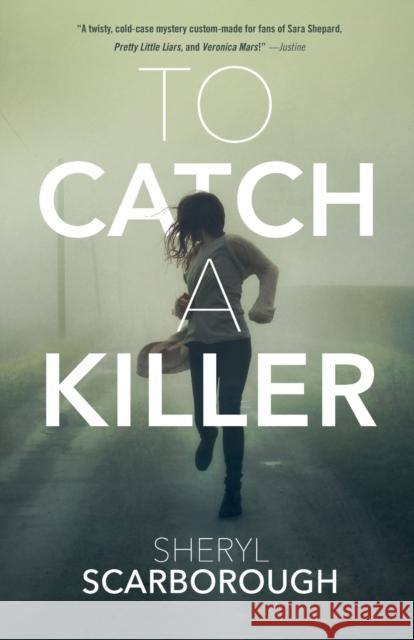 To Catch a Killer Sheryl Scarborough 9780765381927 Tor Teen - książka