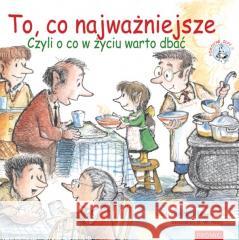 To, co najważniejsze. Czyli o co w życiu warto dba John Mark Falkenhain 9788375028058 Promic - Wydawnictwo Księży Marianów MIC - książka