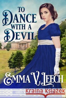 To Dance with a Devil Emma V. Leech 9781674793436 Independently Published - książka