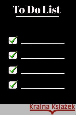 To Do List Sunny Days Prints 9781725858626 Createspace Independent Publishing Platform - książka