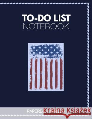 To Do List Notebook: Personal & Business Tasks With Priority Status, Daily To Do List, Checklist Paper Agenda 8.5 x 11 - Coast Guard Editio Paperbck Xpress 9781077162945 Independently Published - książka