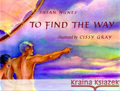 To Find the Way  9780824813765 University of Hawai'i Press - książka