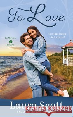 To Love Laura Scott 9780990779650 Readscape Publishing, LLC - książka