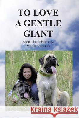 To Love A Gentle Giant Peel, Alexis 9781479229703 Createspace - książka