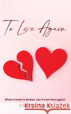 To Love Again Anna Craig 9781923655157 Australian Book Publishers - książka