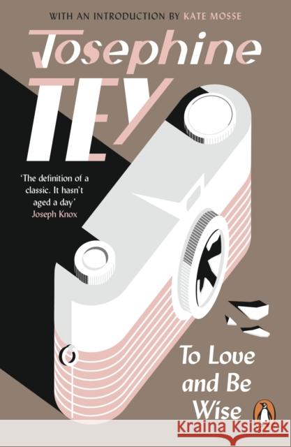 To Love and Be Wise Tey, Josephine 9781529156430 Cornerstone - książka