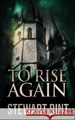 To Rise Again Stewart Bint 9784824116062 Next Chapter - książka