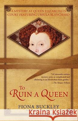 To Ruin a Queen Fiona Buckley 9781416573531 Pocket Books - książka