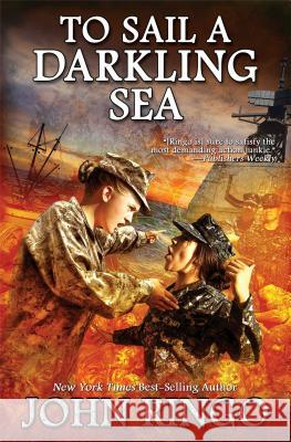 To Sail a Darkling Sea John Ringo 9781476780252 Baen Books - książka