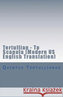 To Scapula Tertullian, A M Overett, S Thelwall 9781643731063 Lighthouse Publishing - książka