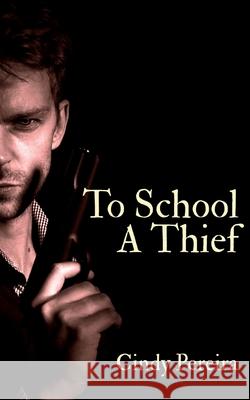 To School A Thief Cindy Pereira 9781645460176 Notion Press - książka