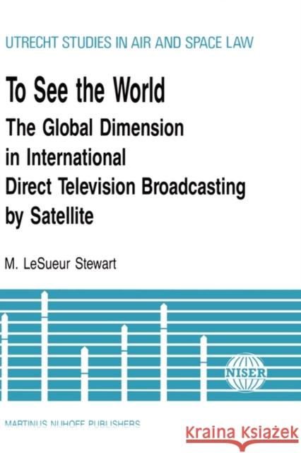 To See the World Stewart, M. 9789024737444 Kluwer Law International - książka