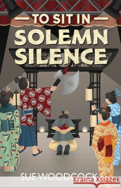 To Sit in Solemn Silence Sue Woodcock 9781910903292 Pegasus Books - książka