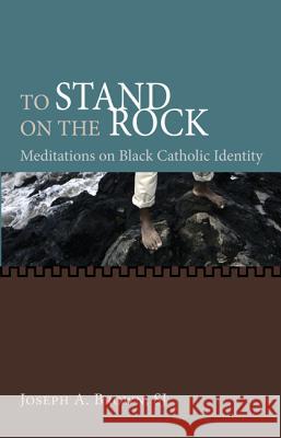 To Stand on the Rock Joseph A. Brown 9781610975681 Wipf & Stock Publishers - książka