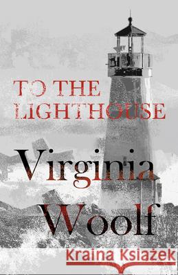 To the Lighthouse Virginia Woolf 9781528719865 Read & Co. Classics - książka