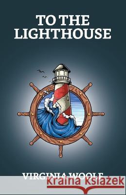 To The Lighthouse Virginia Woolf   9789355840073 True Sign Publishing House - książka