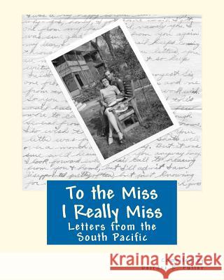 To the Miss I Really Miss Deirdre K. Fuller 9781463588175 Createspace - książka