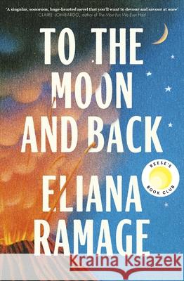 To the Moon and Back Eliana Ramage 9781529939583 Transworld - książka
