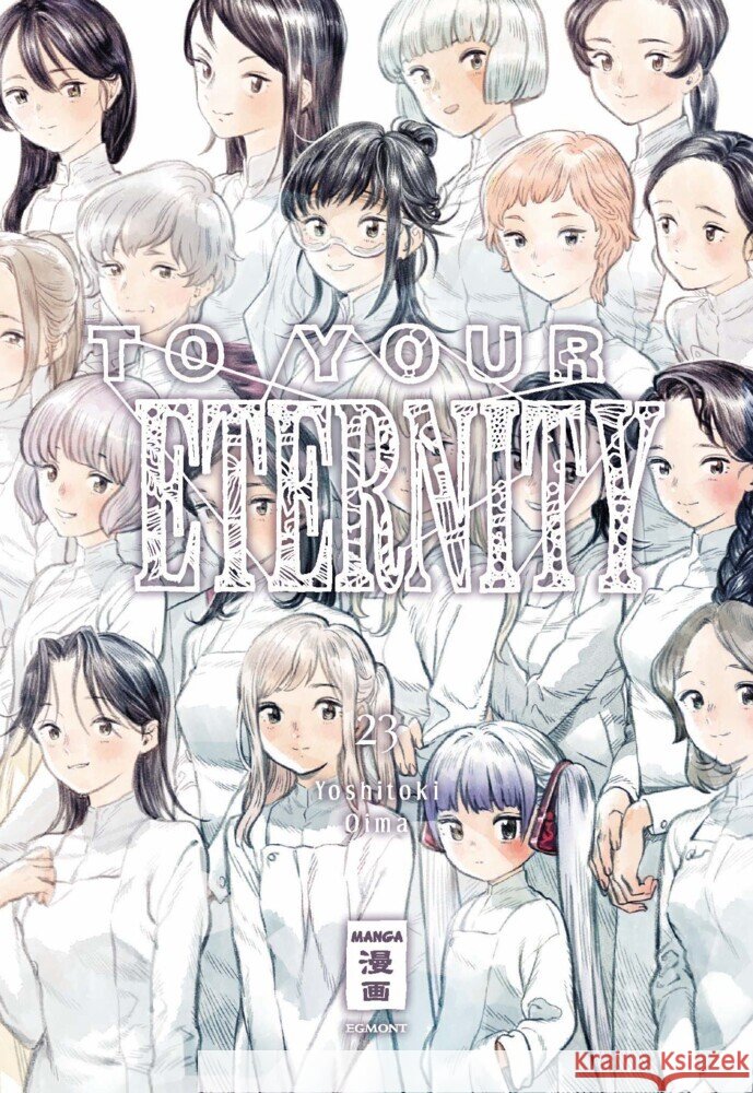 To Your Eternity 23 Oima, Yoshitoki 9783755506461 Egmont Manga - książka